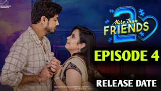 More Than Friends Season 2  Episode  4  Sheetal Gauthaman  Vamsi Kotu  Release Date  Guna [upl. by Nelon]