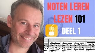 Noten leren lezen 101 Deel 1  Zo leer je vlot muzieknoten lezen [upl. by Assiroc]