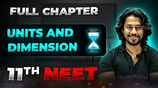 Units and Dimensions FULL CHAPTER  Class 11th Physics  Arjuna NEET [upl. by Arihaz]