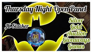 Thursday night open panel 😲 auctions silver big gamesgold GAWs 7112024 [upl. by Elodea742]