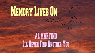 AL MARTINO  ILL NEVER FIND ANOTHER YOU [upl. by Rozanne]