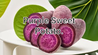 Purple Sweet Potato Full review definition health benefits side effects amp cultivation techniques [upl. by Fitzgerald]