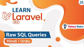 Laravel Raw SQL Queries Tutorial in Hindi  Urdu [upl. by Ru417]