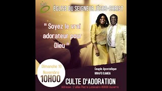 Culte  Soyez le vrai adorateur pour Dieu avec le couple Apostolique Nwafo Kamga [upl. by Danete]