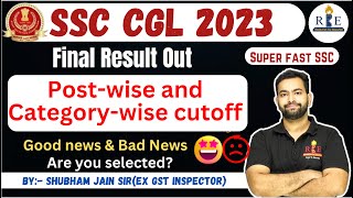 SSC CGL 2023 Final Result out 🔥 Shiftwise and categorywise cutoff Good news and Bad news [upl. by Peih]