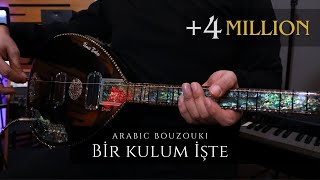 Bir Kulum İşte  Arabic Bouzouki Saz  Erasaz [upl. by Nivla15]