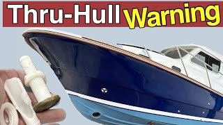 This Can Sink Your Boat  Boat Restoration  How to Replace Boat Thruhull Fittings Ep 68 [upl. by Jemmy]