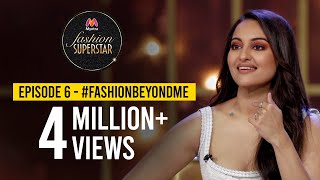 Myntra Fashion Superstar  Episode 6 FashionBeyondMe Sonakshi Sinha Mithila Palkar amp Daniel Bauer [upl. by Akapol424]