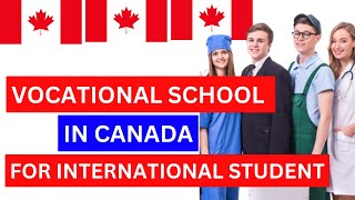 Vocational School In Canada For International Students The Ultimate Guide [upl. by Blen637]