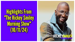 Highlights From quotThe Rickey Smiley Morning Showquot 101124 [upl. by Romalda]