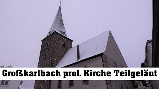 Großkarlbach prot Kirche Teilgeläut [upl. by Leamaj]