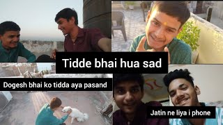 Tidde ko lga darrr 😂  new vloggg Dogesh bhai vs Tidda [upl. by Darum]