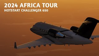 Africa Tour  Hotstart Challenger 650  VATSIM [upl. by Nrehtak364]