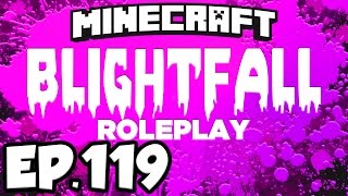 Blightfall Minecraft Modded Adventure Ep119  UPGRADING THE DAWN MACHINE Modded Roleplay [upl. by Alber]