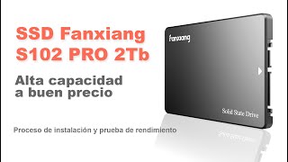 SSD Fanxiang S102 PRO 2Tb rápido y económico [upl. by Radford]