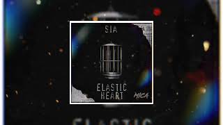 Sia x The Weeknd  Elastic Heart Mica Remix [upl. by Sewoll]