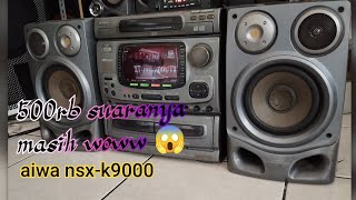 aiwa nsxk9000 [upl. by Nnael]