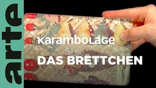 Das Brettchen  Karambolage  ARTE Family [upl. by Phonsa]