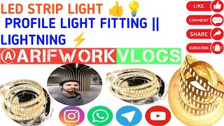 LED STRIP LIGHT  😊PROFILE LIGHT FITTING  LIGHTNING 💡⚡ VLOG 6 [upl. by Akinek96]