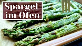 Grüner Spargel im Ofen  Spargel im Backofen mit Zitrone Vegan [upl. by Otrebireh]