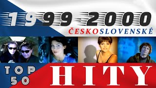 19992000 ★ ČeskoSlovenské Hity ★ Top 50 ★ [upl. by Tristram]