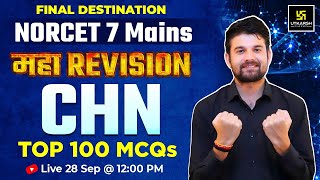 NORCET Special  CHN Revision  Theory MCQs amp PYQs  NORCET 7 Mains  CHN By Sagar Sir [upl. by Nihi]