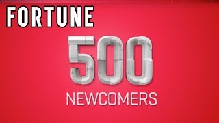 Fortune 500 This Year’s Newcomers I Fortune [upl. by Ilyse770]