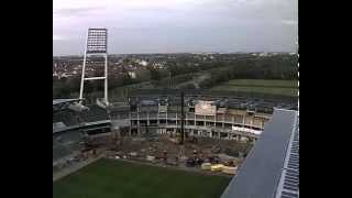 Umbau Weserstadion Ostkurve im Zeitraffer [upl. by Bristow]