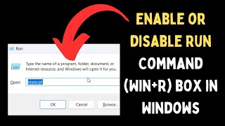 How to Enable or Disable Run Command WinR Box in Windows 11 [upl. by Seeto]