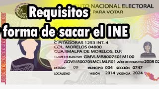 Requisitos y forma de sacar el INE [upl. by Llertnor]