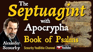 19  Book of Psalms  The Septuagint  By Alexander Scourby  God is Spirit Truth and Love [upl. by Unni]