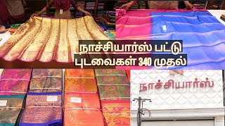 Silk sarees collection from Naachiyars starting from rs 340 [upl. by Nilac860]