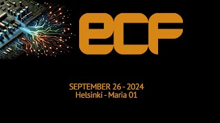 ECF24  Embedded Conference Finland  September 26 Maria01 Helsinki [upl. by Kiraa]