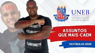 VESTIBULAR UNEB 2025  Assuntos que mais caem  dicas de estudos [upl. by Nido]