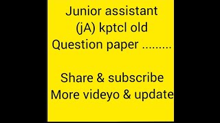 junior assistant JA kptcl old question paper 👆👆👆 [upl. by Elnora494]