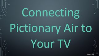 Connecting Pictionary Air to Your TV [upl. by Ettesoj]