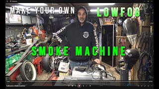 quotDIY LowFog Machine Bouw [upl. by Atalante]