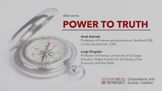 Power to Truth Straight Talk with Luigi Zingales and Anat Admati [upl. by Nyrtak]