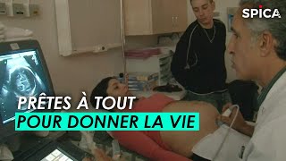 Prêtes à tout pour donner la vie [upl. by Wilt]