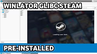 HOW TO DOWNLOAD AND INSTALL PREINSTALLED STEAM ON WINLATOR [upl. by Yellat]