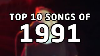 Top 10 songs of 1991 [upl. by Naima656]