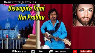 Biswapita Tumi Hai Prabhu  Cover  Instrumental by MD JOY [upl. by Noble]