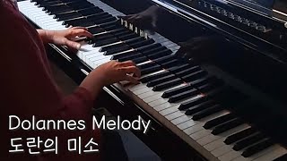 Dolannes Melody 도란의 미소 Piano Cover [upl. by Richia]