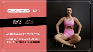 Abdominais Hipopressivos O que são e pra que servem Com a Patrícia Steinbrener [upl. by Yelbmik]