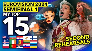 Eurovision 2024  Second Rehearsals My TOP 15  First Semifinal [upl. by Ambrose]