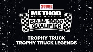 Method Race Wheels 2024 57th SCORE BAJA 1000  Trophy Truck Trophy Truck Legend  Qualifier [upl. by Trauner]