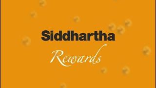 Siddhartha Rewards [upl. by Anned]