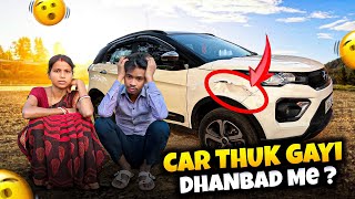 Dhanbad Me Car Thuk gayi  vlog [upl. by Driskill]