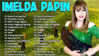 IMELDA PAPIN Best OPM Songs Playlist 2024  Tagalog Pinoy Old Love Songs 60s 70s 80s 90s 1 [upl. by Poll31]