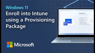 Enrolling Windows 11 into Intune using a Provisioning Package [upl. by Dnalro]